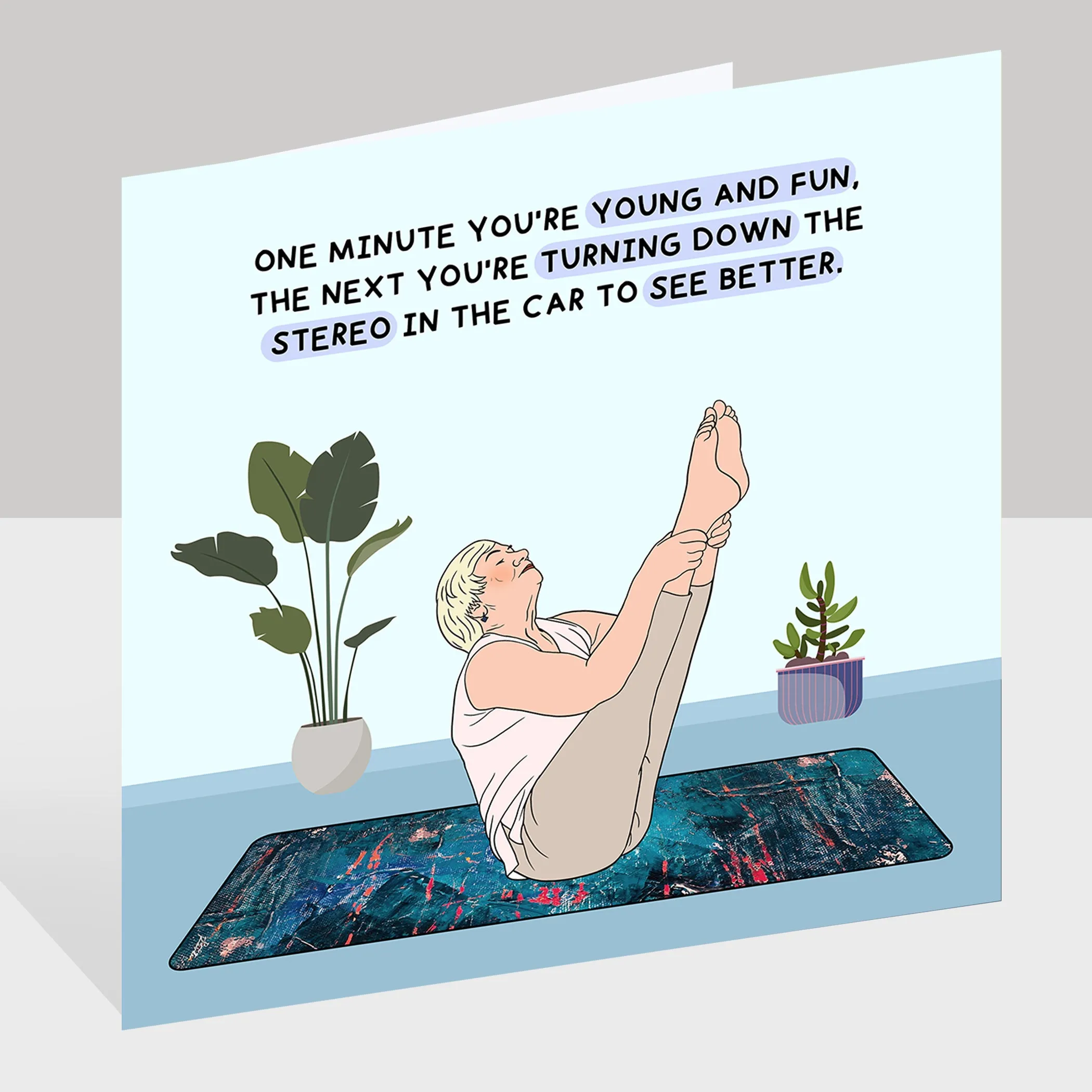 One Minute You're Young And Fun Doodle Card