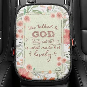 She Talked To God Daily And That Is What Made Her Lovely Seat Box Cover, Bible Verse Car Center Console Cover, Scripture Interior Car Accessories