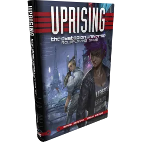 Uprising: the Dystopian RPG